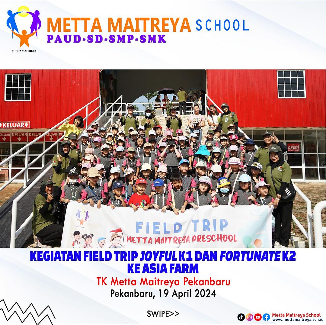 Kegiatan Field Trip Joyful K1 & Fortunate K2 ke Asia Farm | TK METTA MAITREYA